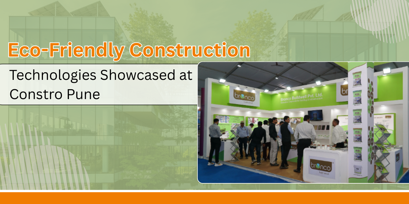 Eco-Friendly Construction Technologies Showcased at Constro Pune